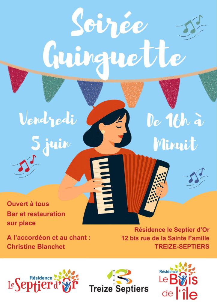 Vendredi 5 juin, l&rsquo;EHPAD de Treize-Septiers ouvre sa guinguette à tout le quartier.