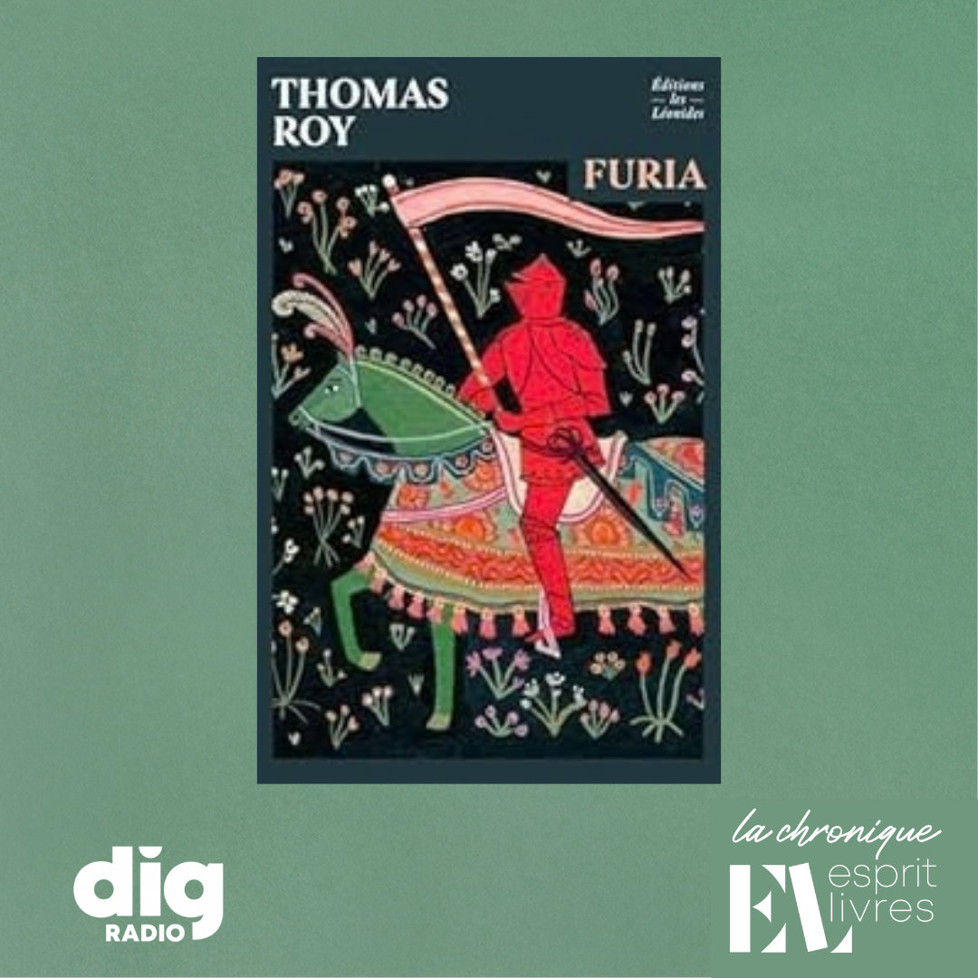 Episode : Chronique N°4 : FURIA de Thomas Roy