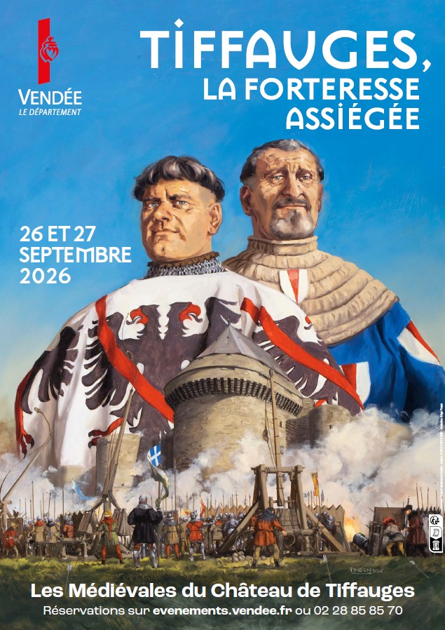 Affiche des Médiévales du château de Tiffauges, Tiffauges la forteresse assiégée, les 26 et 27 septembre 2026