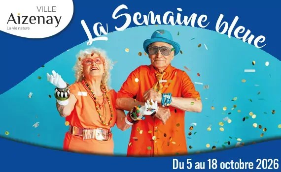 Visuel de la Semaine bleue 2026 à Aizenay, un couple de seniors en tenue de fête sous les confettis