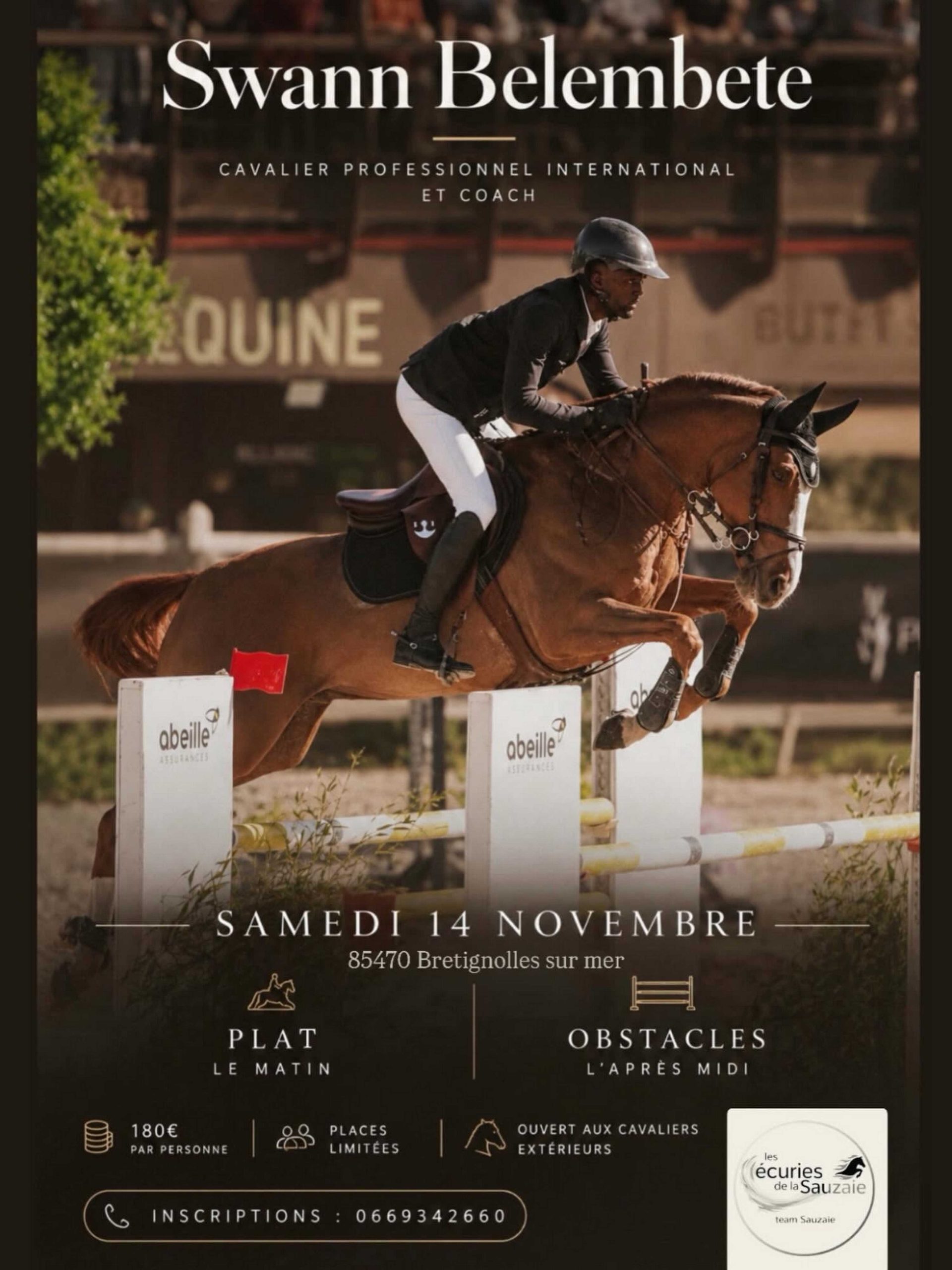 UN STAGE EXCEPTIONNEL AUX ÉCURIES DE LA SAUZAIE avec Swann BELEMBETE !